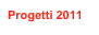 Progetti 2011